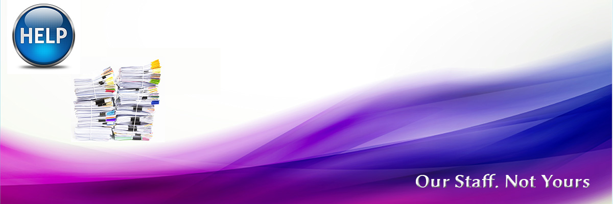 Our Staff. Not Yours